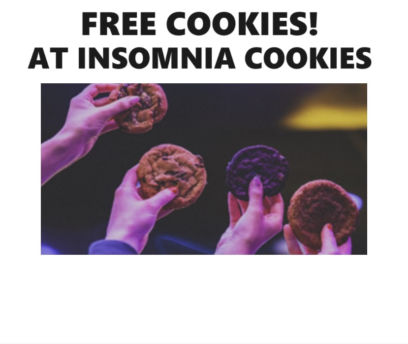 FREE Cookie at Insomnia Cookies