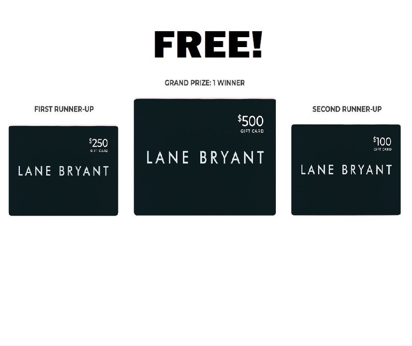 FREE $100-$500 Lane Bryant Gift Cards no.6